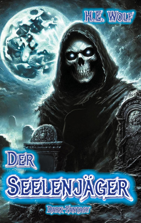 Boek Der Seelenjäger H.E. Wolf