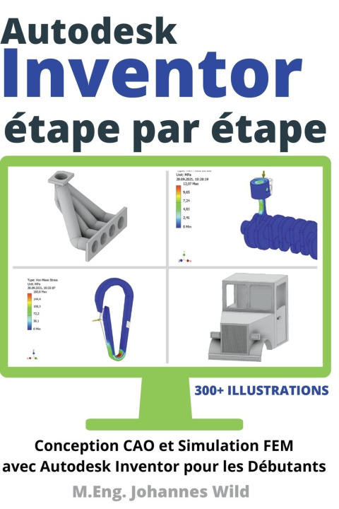 Carte Autodesk Inventor | étape par étape M.Eng. Johannes Wild