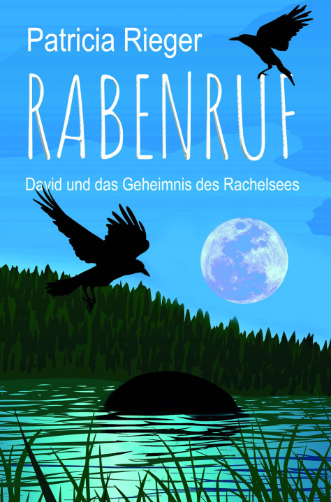 Knjiga Rabenruf Patricia Rieger
