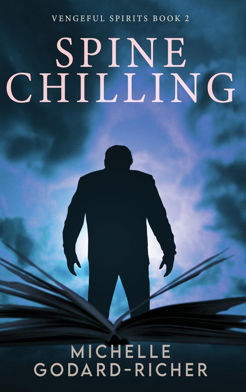 Kniha Spine Chilling Michelle Godard-Richer