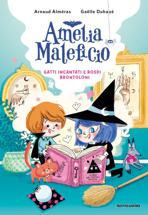 Knjiga Gatti incantati e rospi brontoloni. Amelia Maleficio Arnaud Alméras