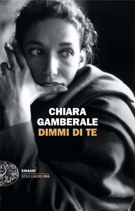Boek Dimmi di te Chiara Gamberale