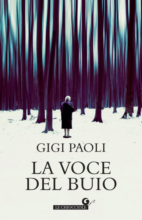 Carte voce del buio Gigi Paoli
