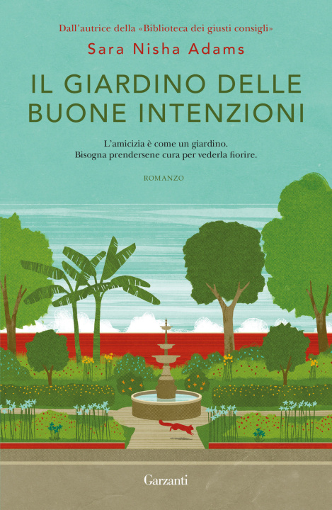 Libro giardino delle buone intenzioni Sara Nisha Adams