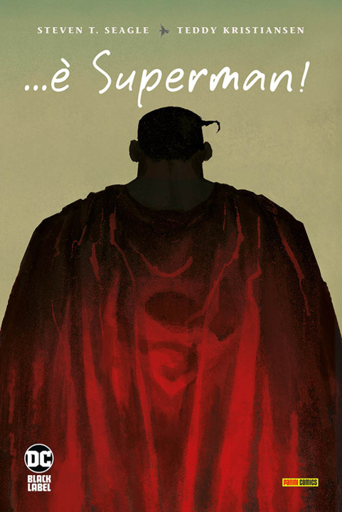 Knjiga ...È Superman! T. Steven Seagle