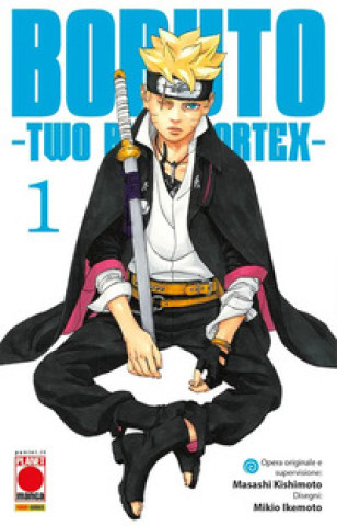 Book Boruto. Two blue vortex Masashi Kishimoto