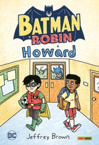 Knjiga Batman e Robin e Howard Jeffrey Brown