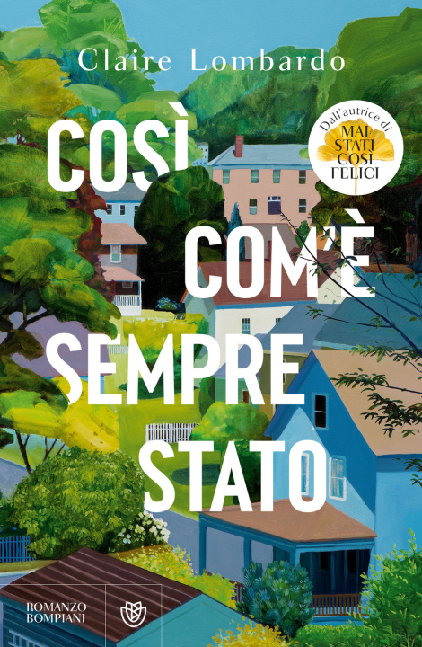 Βιβλίο Così com'è sempre stato Claire Lombardo