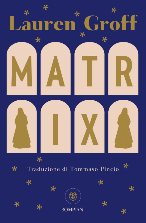 Книга Matrix Lauren Groff