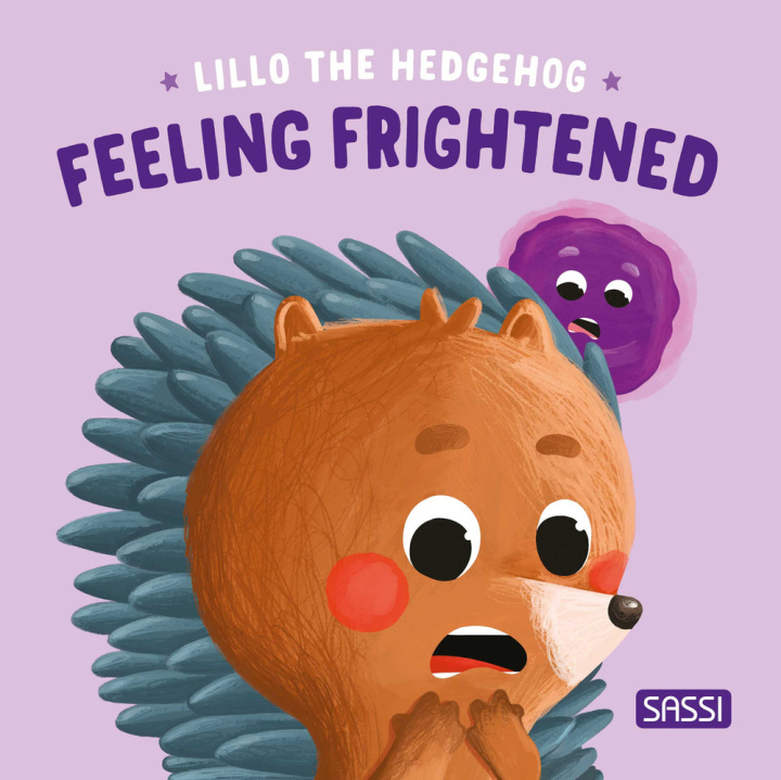 Libro Feeling frightened. Lillo the hedgehog Claudia Denti