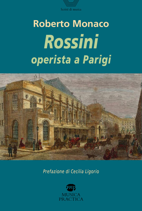 Kniha Rossini operista a Parigi Roberto Monaco