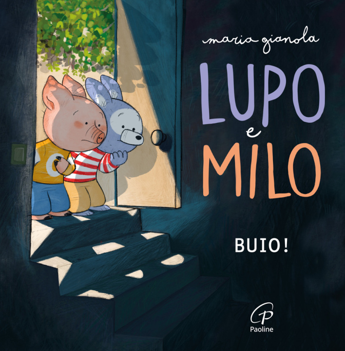 Book Lupo e Milo. Buio! Maria Gianola