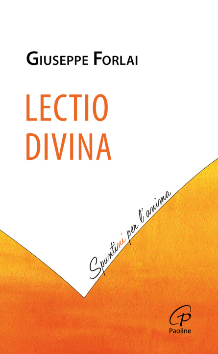 Könyv Lectio divina Giuseppe Forlai