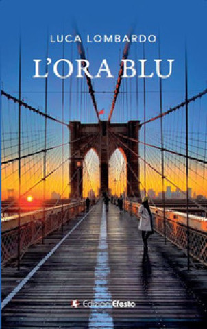 Knjiga ora blu Luca Lombardo