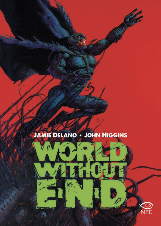 Book World without end Jamie Delano