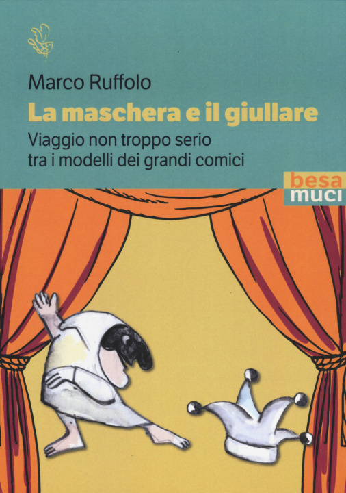 Knjiga maschera e il giullare Marco Ruffolo