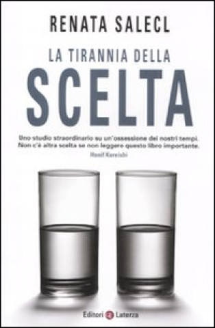 Boek tirannia della scelta Renata Salecl