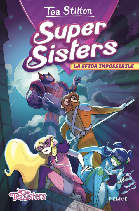 Книга sfida impossibile. Super Sisters Tea Stilton