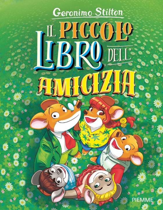 Buch piccolo libro dell'amicizia Geronimo Stilton