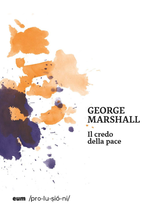Buch credo della pace George Marshall