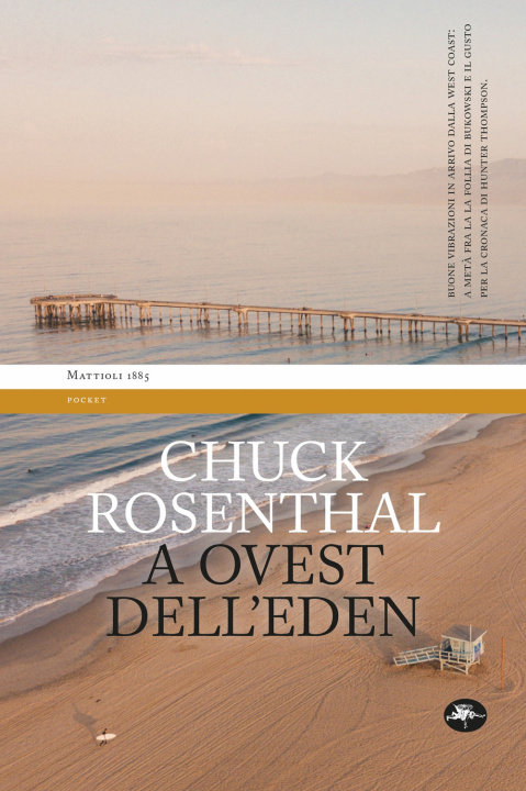 Книга A Ovest dell'Eden Chuck Rosenthal