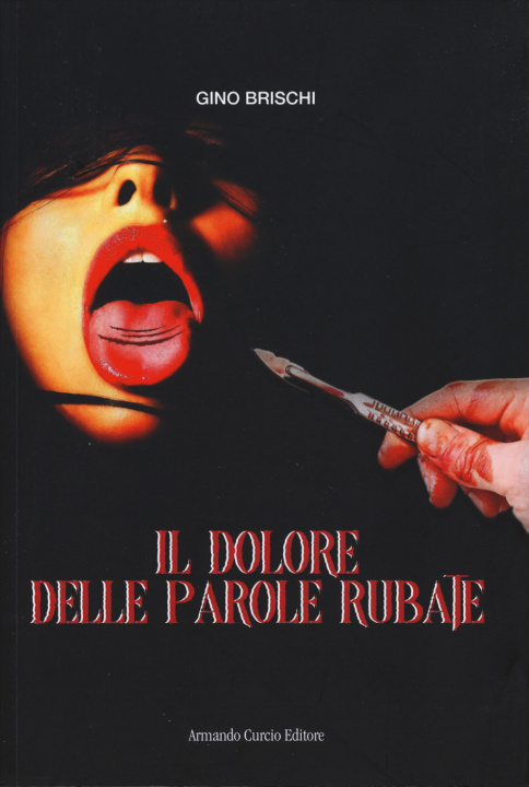 Книга dolore delle parole rubate Gino Brischi
