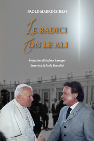 Книга radici con le ali Paolo Marrocchesi