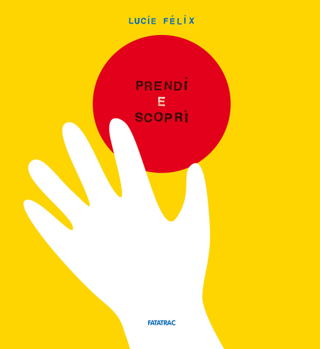 Knjiga Prendi e scopri Lucie Félix