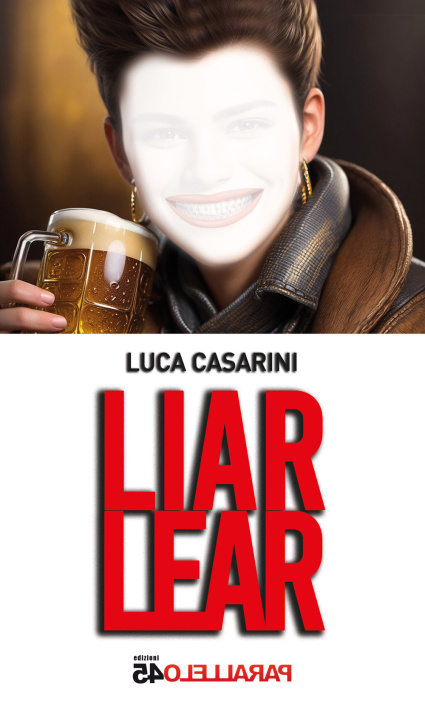 Knjiga Liar Lear Luca Casarini