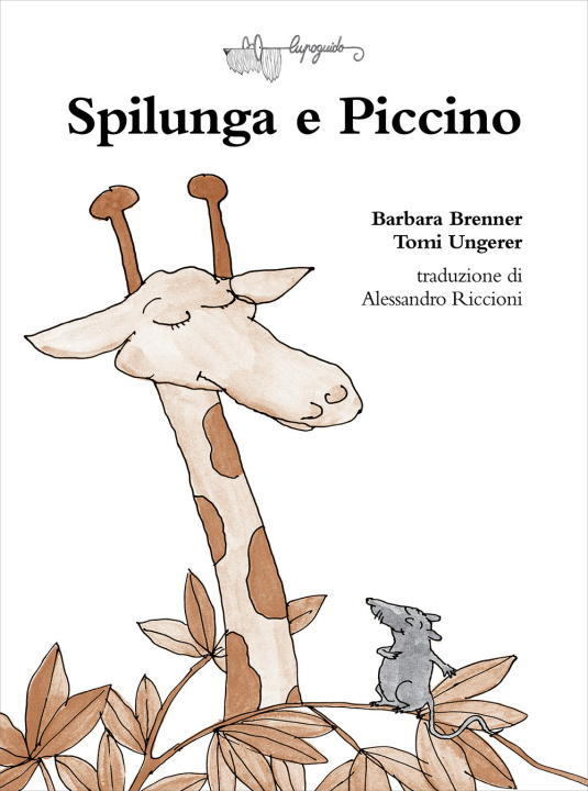 Livro Spilunga e Piccino Barbara Brenner