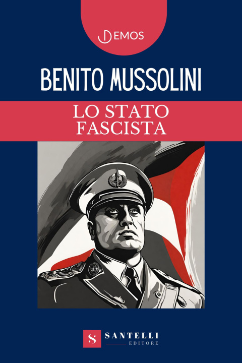 Knjiga Stato fascista Benito Mussolini