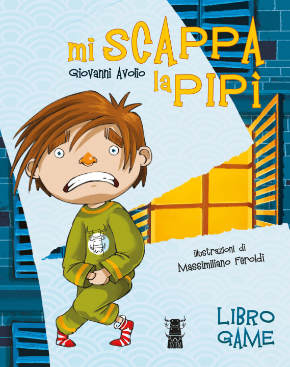 Книга Mi scappa la pipì. Libro game Giovanni Avolio