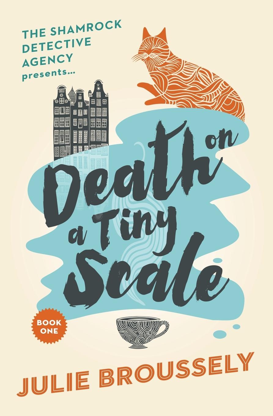 Knjiga Death On A Tiny Scale Julie Broussely