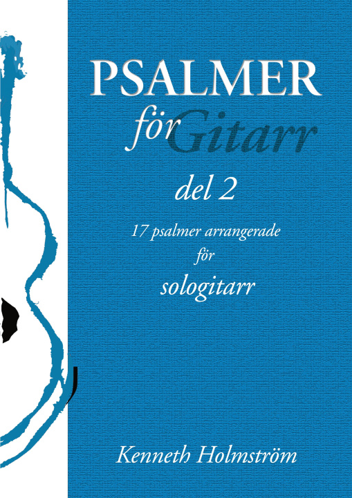Книга Psalmer för gitarr - del 2 