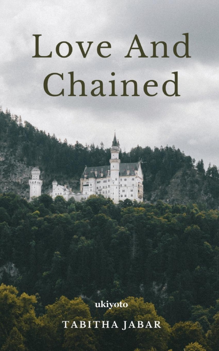 Knjiga Loved and Chained Tabitha Jabar