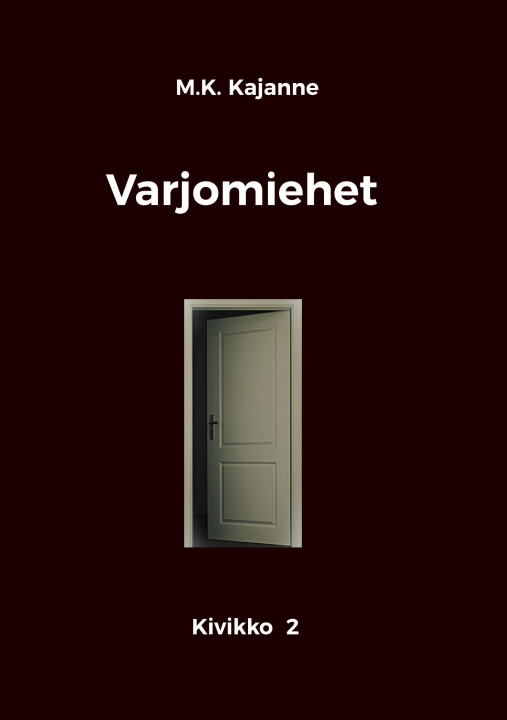 Livro Varjomiehet 