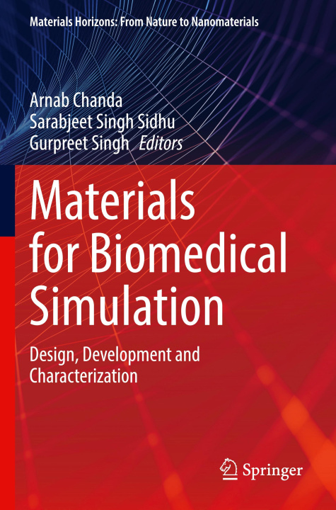 Βιβλίο Materials for Biomedical Simulation Gurpreet Singh