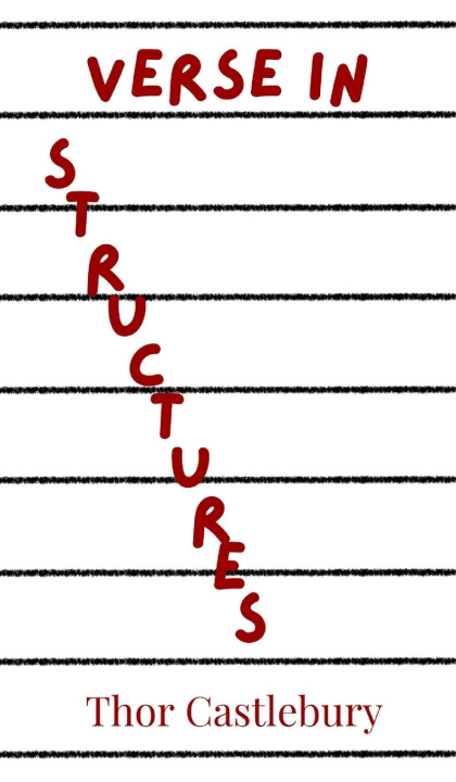 Knjiga Verse in Structures Thor Castlebury