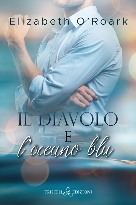 Книга diavolo e l'oceano blu Elizabeth O'Roark