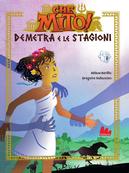 Книга Demetra e le stagioni. Che mito! Hélène Kérillis