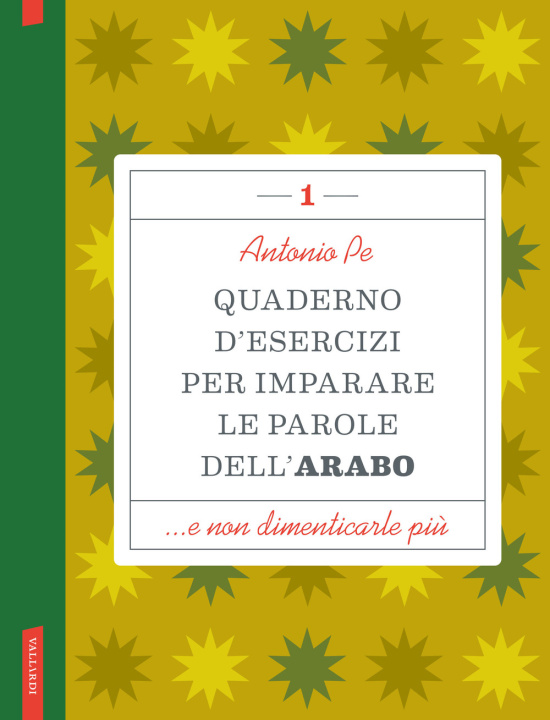 Buch Quaderno d'esercizi per imparare le parole dell'arabo Antonio Pe