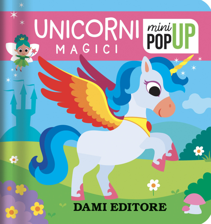 Kniha Unicorni magici. Mini pop-up Deborah Forni