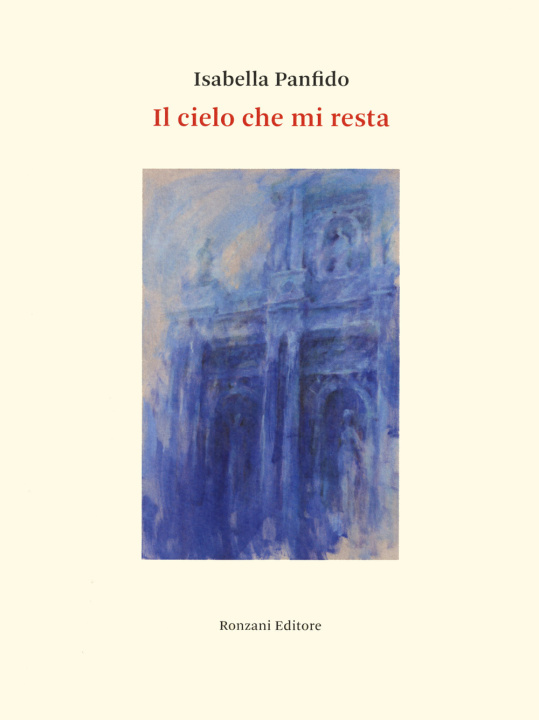 Knjiga cielo che mi resta Isabella Panfido