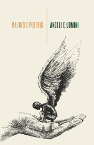 Book Angeli e uomini Maurizio Perovic