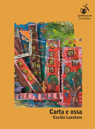 Knjiga Carta e ossa Cecilia Lavatore