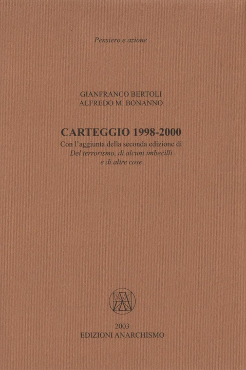 Książka Carteggio 1998-2000 Alfredo M. Bonanno