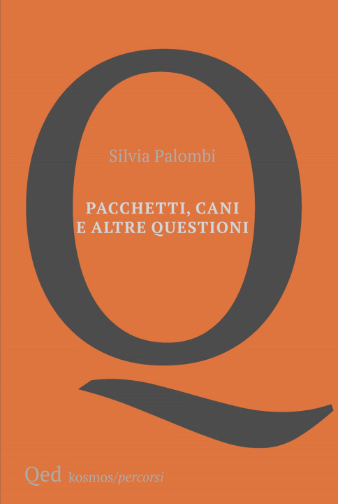 Book Pacchetti, cani e altre questioni Silvia Palombi