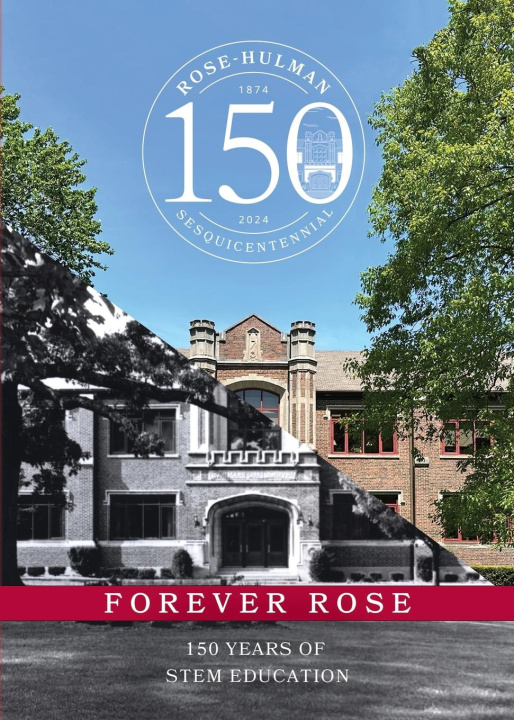 Knjiga Forever Rose Rose-Hulman Institute of Technology
