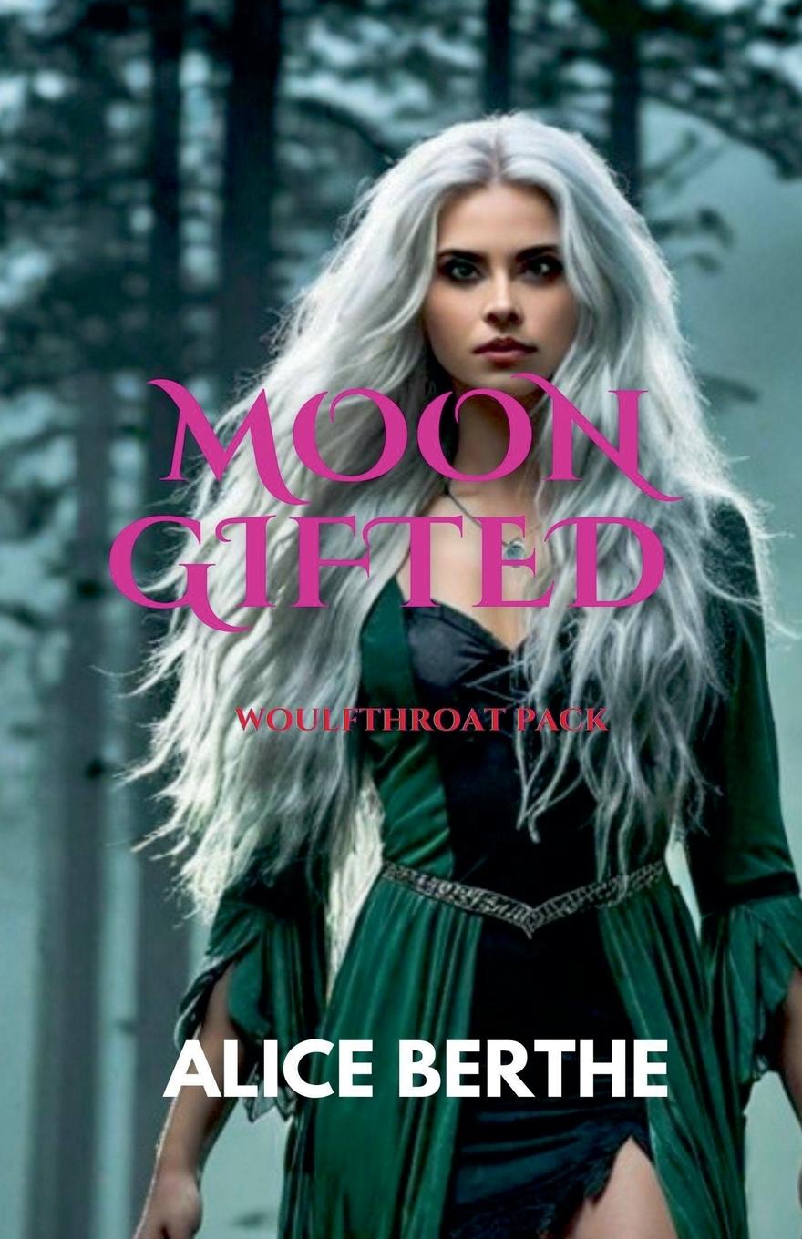 Knjiga Moon Gifted Alice Berthe