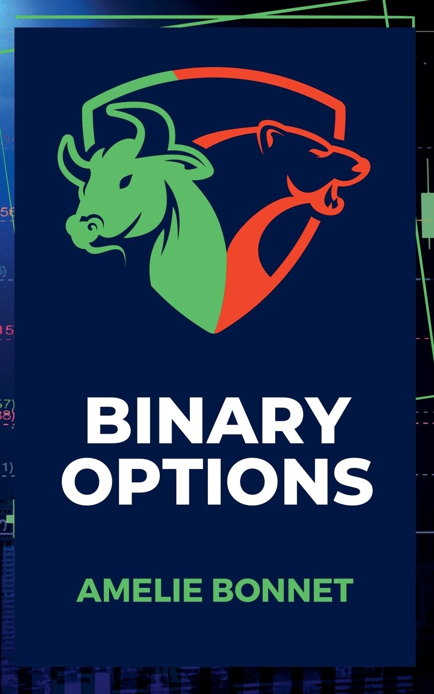 Knjiga Binary Options Amelie Bonnet